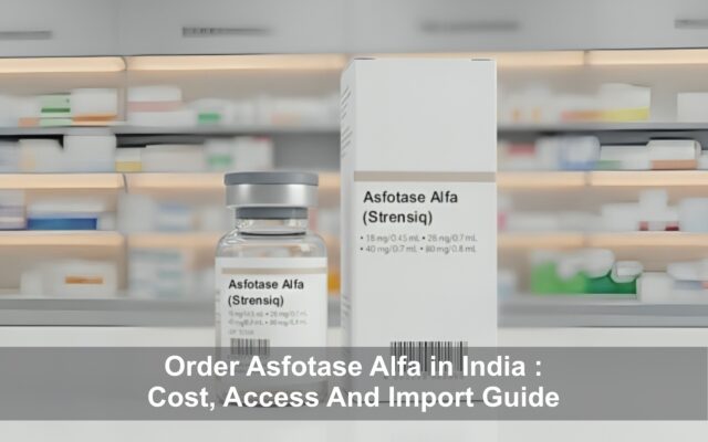 Asfotase Alfa in India