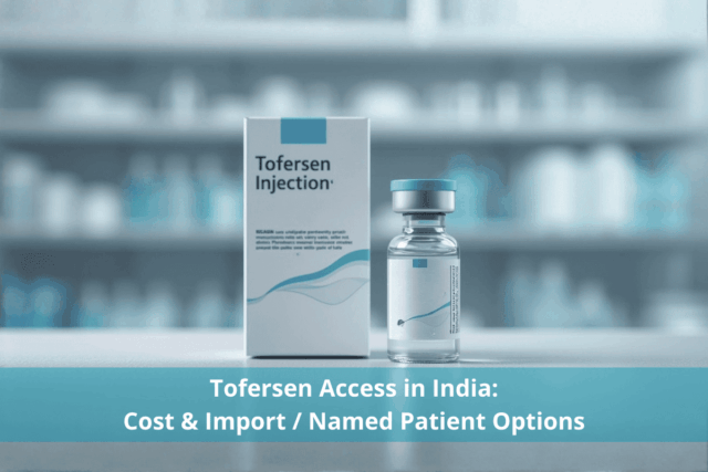 Buy Tofersen (Qalsody) in India online